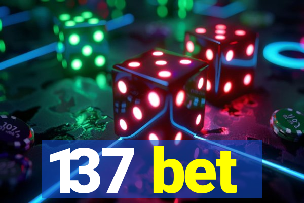 137 bet